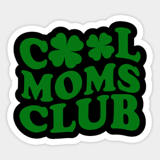 Cool Mom Club Sticker